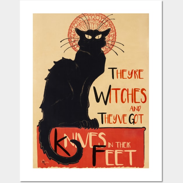 Cats Are Witches and They've Got Knives In Their Feet Wall Art by fricative